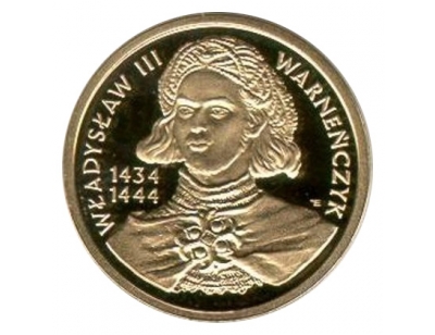 100 zł – Władysław I Warneńczyk (1434-1444)